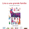 Lino a une grande famille - Rafael Editions
